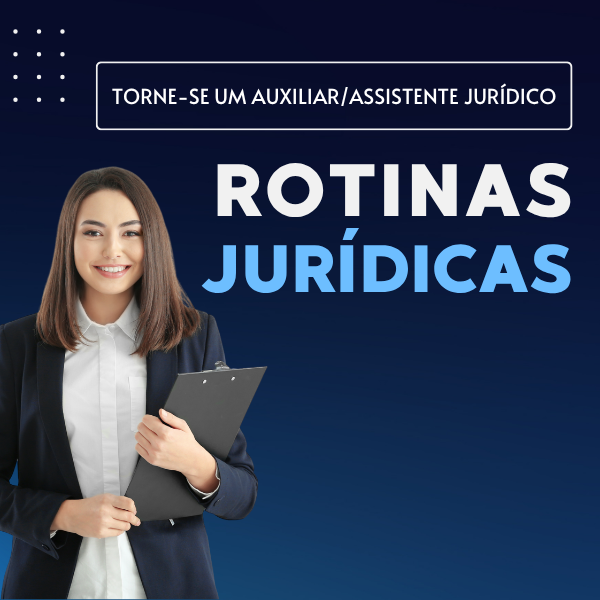 Rotinas Jur&iacute;dicas