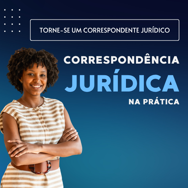 Correspond&ecirc;ncia Jur&iacute;dica na Pr&aacute;tica